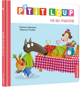 P'tit Loup va au marché