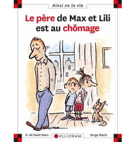 Le Père de Max et Lili est au chômage LIV454254